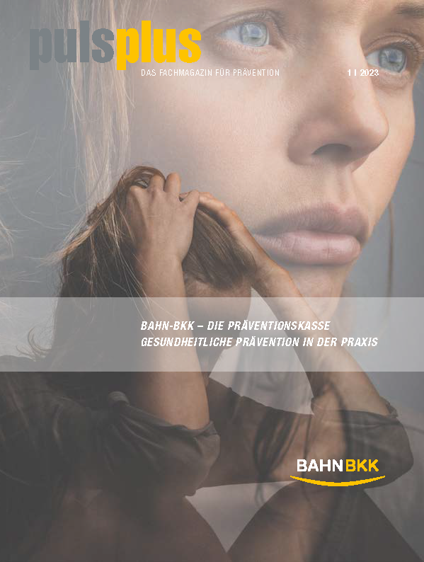 BAHN-BKK|pulsplus Ausgabe 1|2023