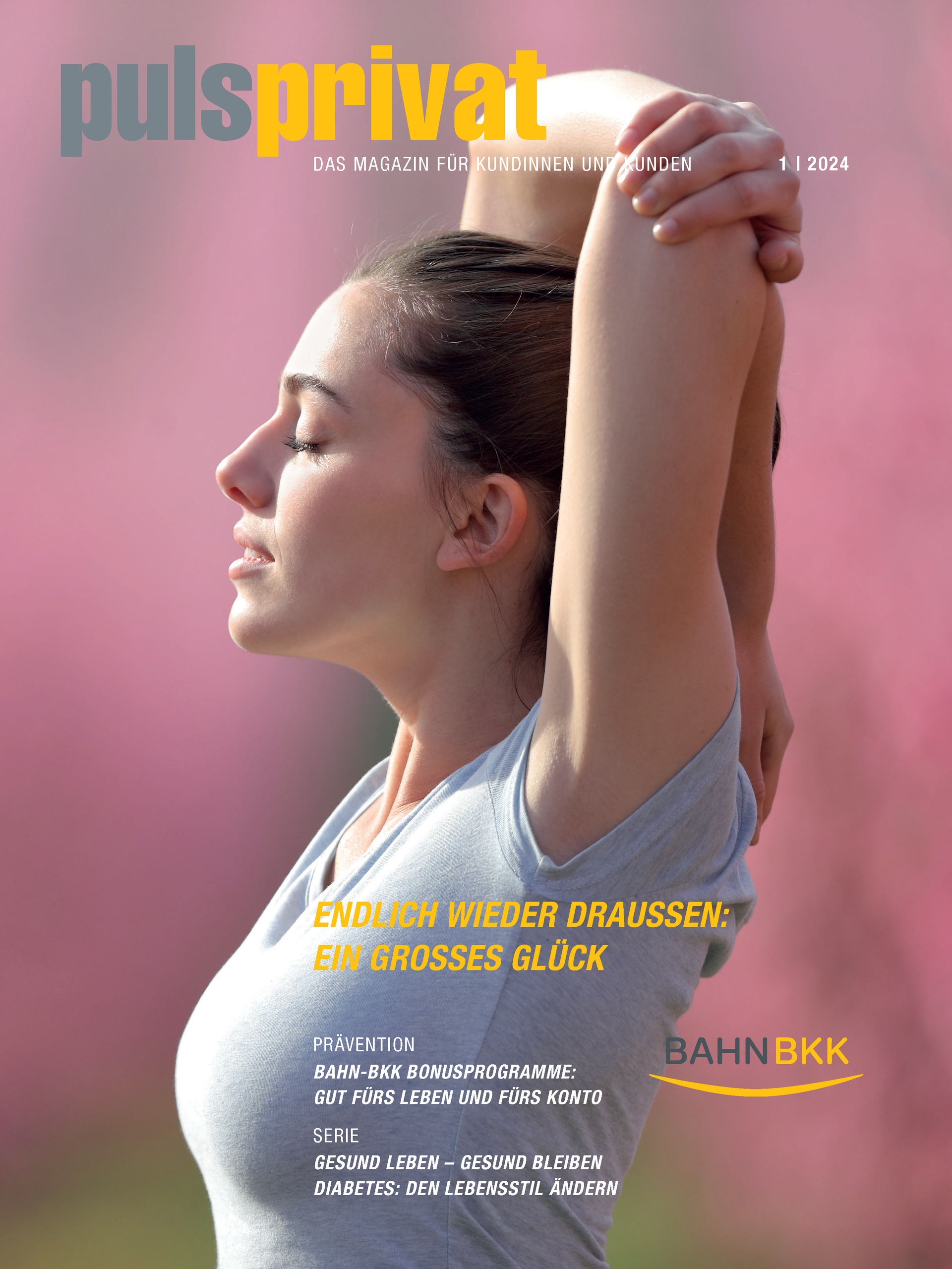 BAHN-BKK|pulsprivat Ausgabe 1|2024