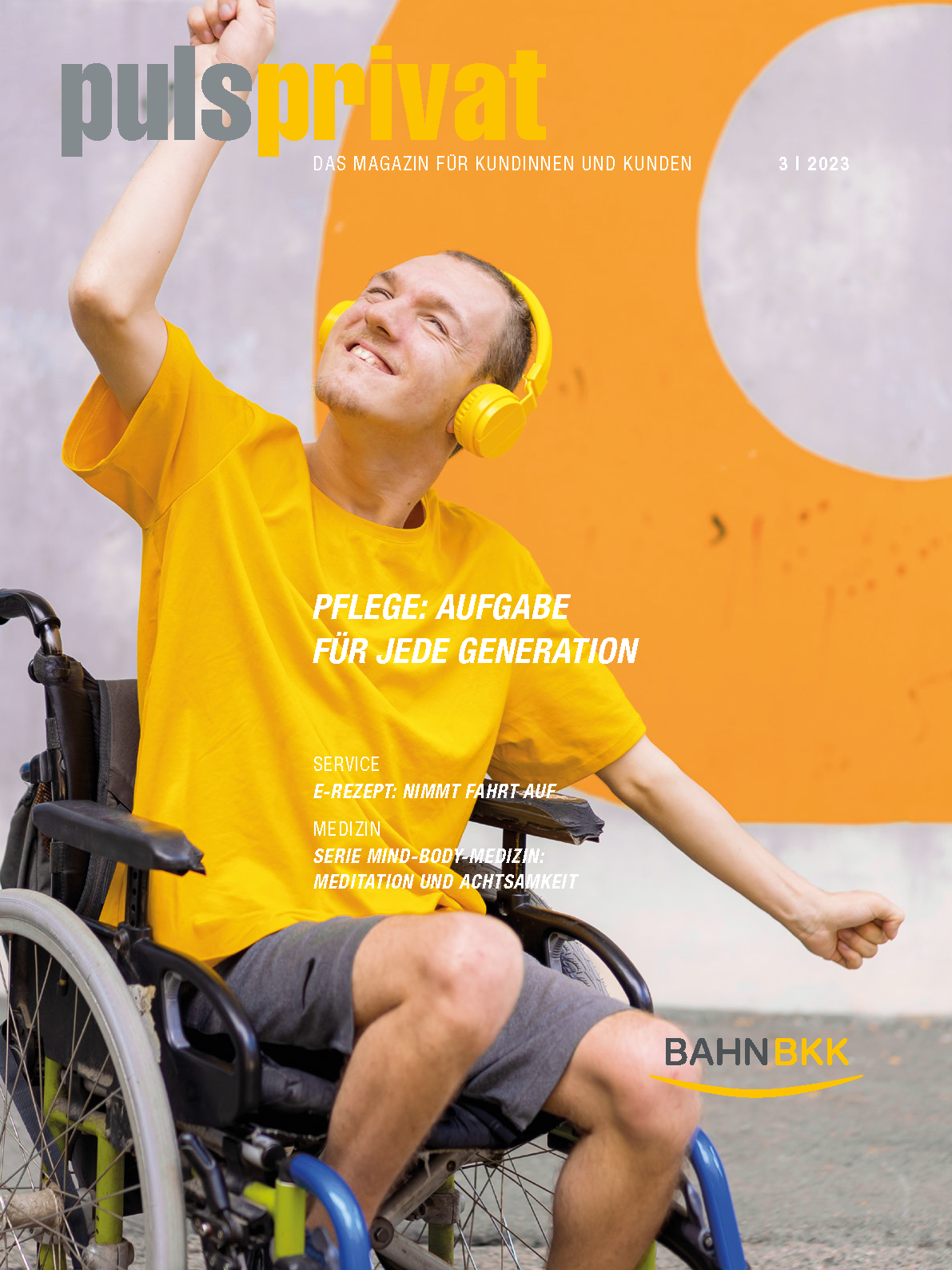 BAHN-BKK|pulsprivat Ausgabe 3|2023