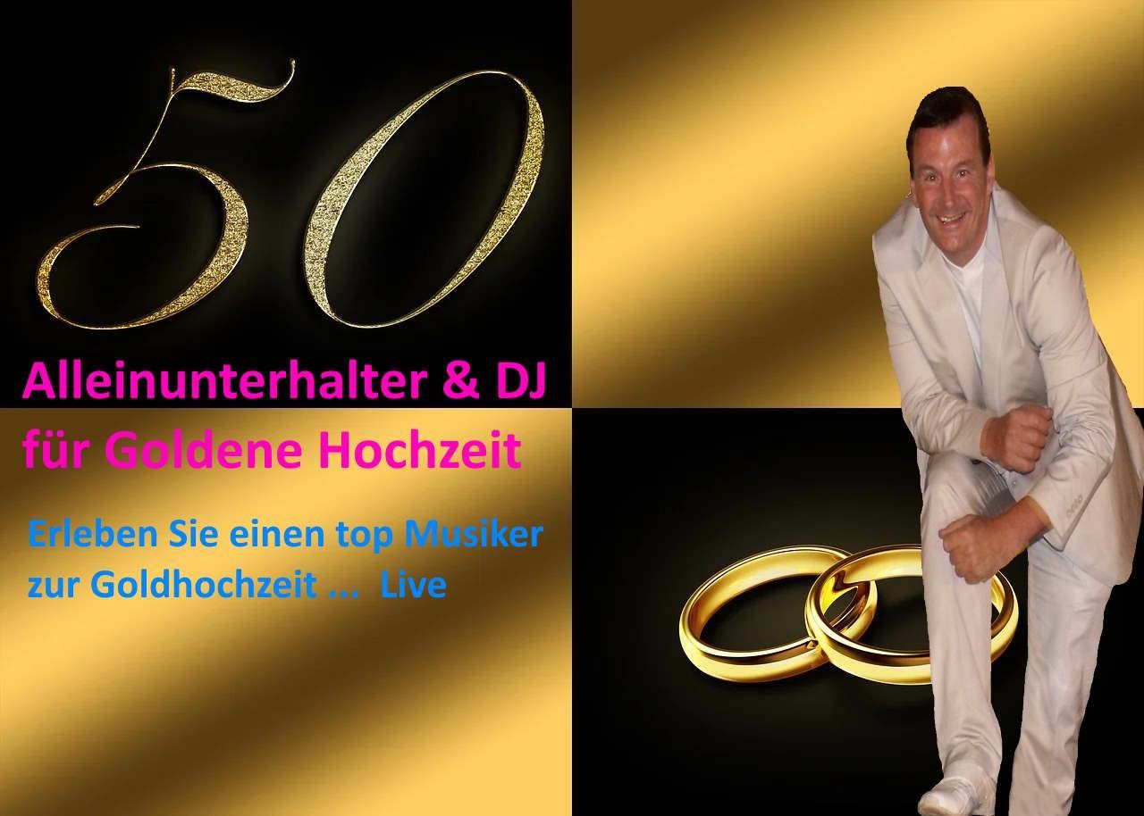Alleinunterhalter für Goldhochzeit Alleinunterhalter für Goldhochzeit
