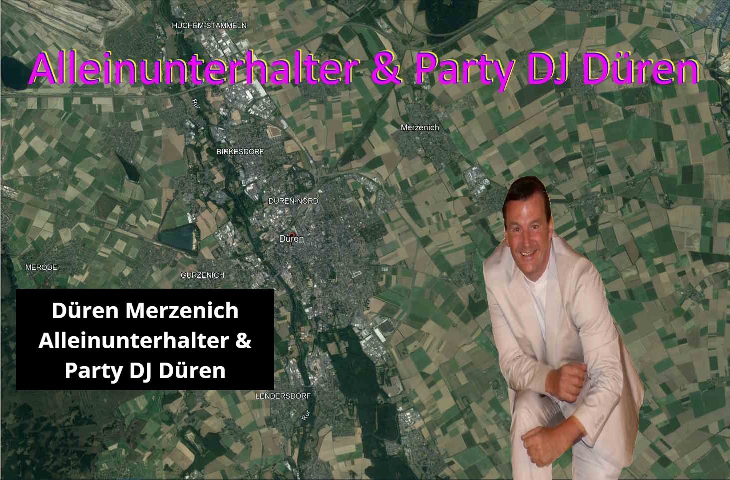 Alleinunterhalter Düren Merzenich und DJ Düren Merzenich Alleinunterhalter Düren Merzenich und DJ Düren Merzenich
