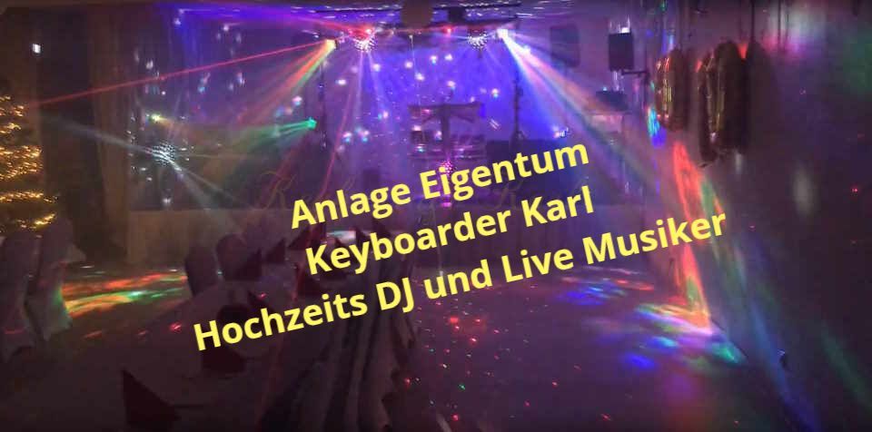 Licht Technik Keyboarder Karl - Hochzeits DJ und Live Musiker mit top Anlage