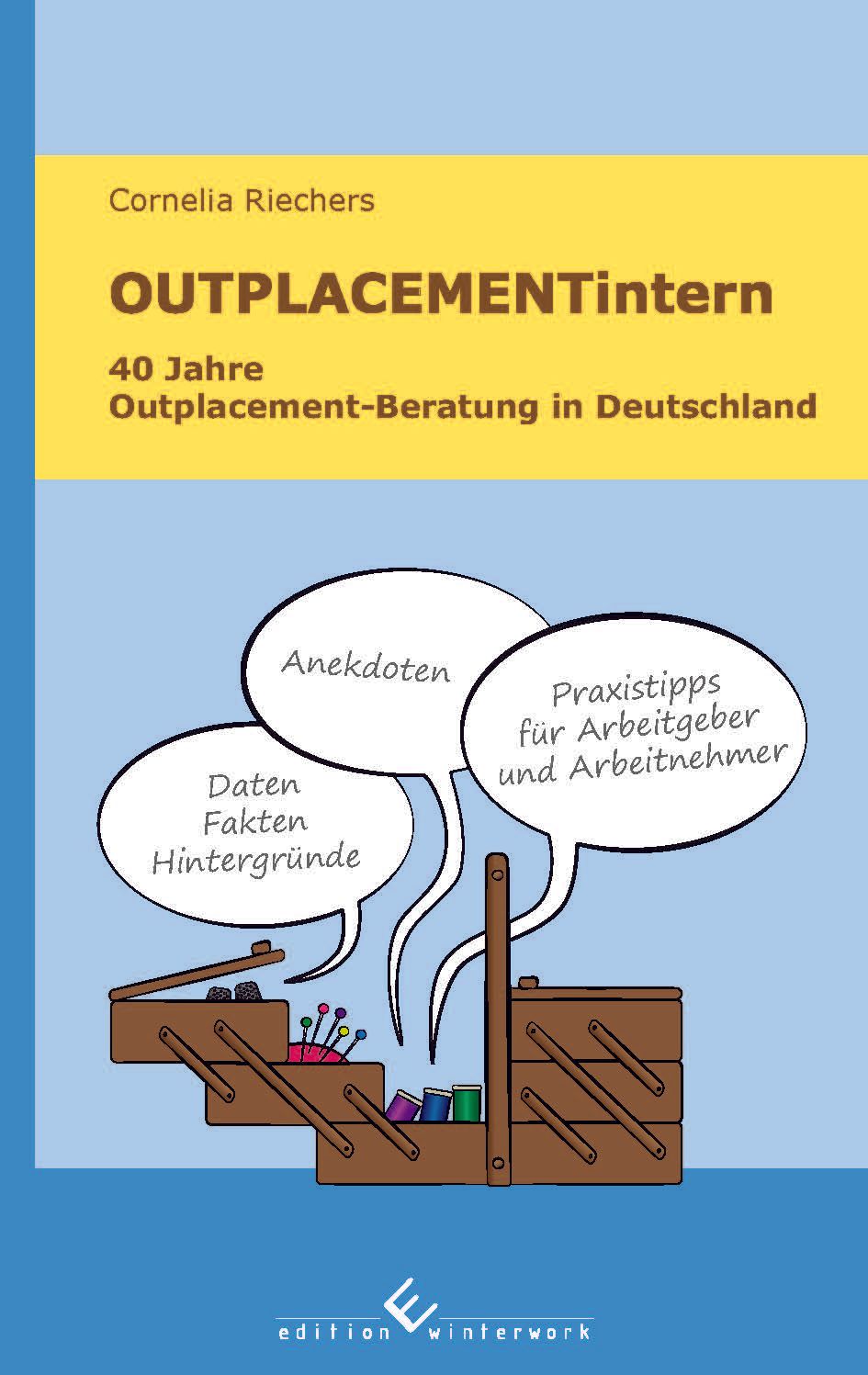 Buch OUTPLACEMENTintern Buchcover OUTPLACEMENTintern von Cornelia Riechers