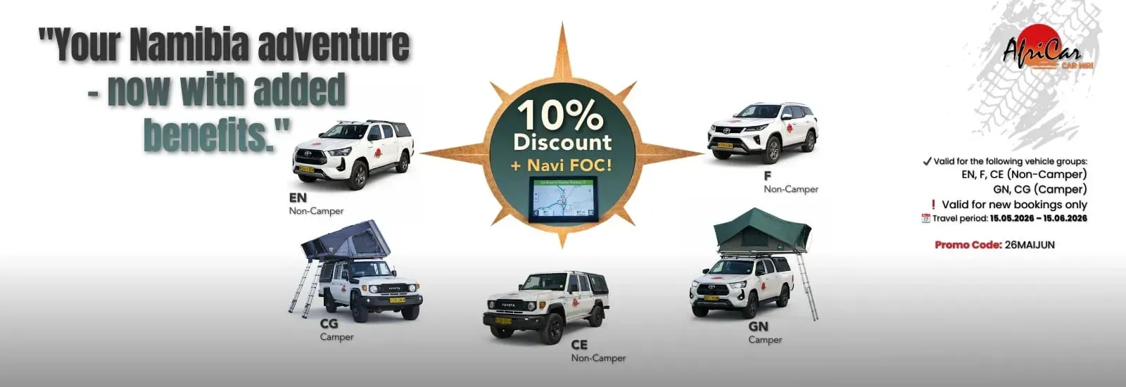 <p class="rteBlock">Your Namibia Adventure – now with an extra benefit! 10% Discount + Navigation device FREE OF CHARGE (rental)</p>