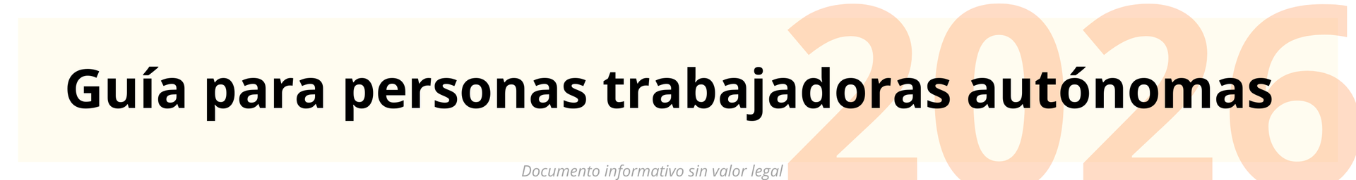 Descarga la Guía para personas trabajadoras autónomas 2026 Descarga la Guía para personas trabajadoras autónomas 2026