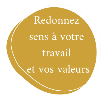 C'est une bulle dans laquelle il est écrit le titre redonnez du sens à votre travail et vos valeurs