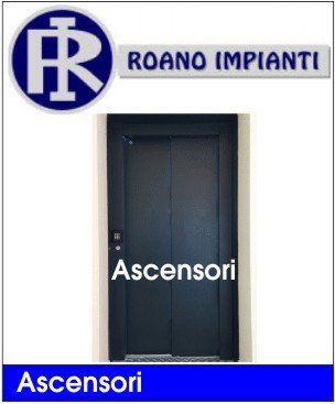 roano ascensori assistenza montaggi impianti servoscale