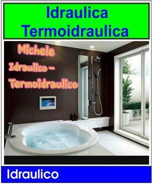 michele idraulico impianti riscaldamento