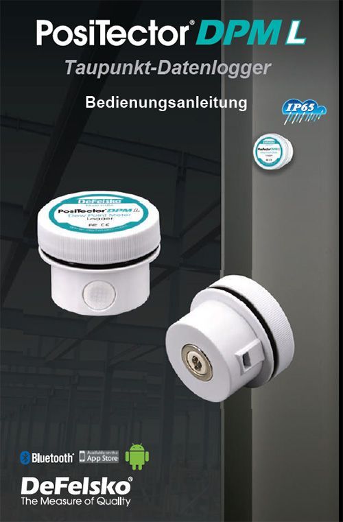 DeFelsko PosiTector DPM-L Bedienungsanleitung - Taupunkt-Datenlogger entsprechend ISO 8502-4
