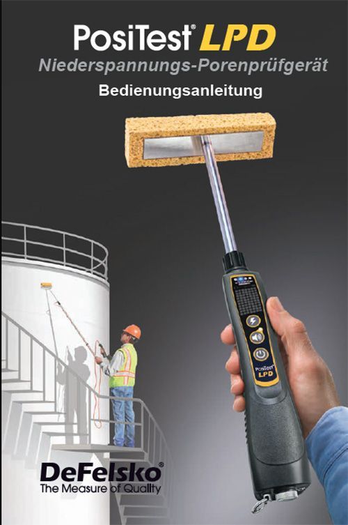 Bedienungsanleitung DeFelsko PosiTector LPD-Niederspannungs-Porenprüfgerät Anleitung