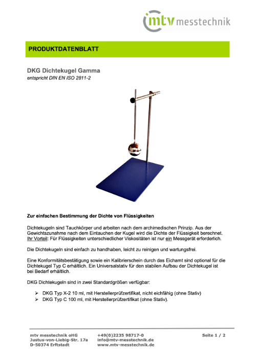 mtv Dichtekugel Gamma zur einfachen Bestimmung der Flüssigkeitsdichte nach ISO 2811-2 nach dem archimedischen Prinzip.