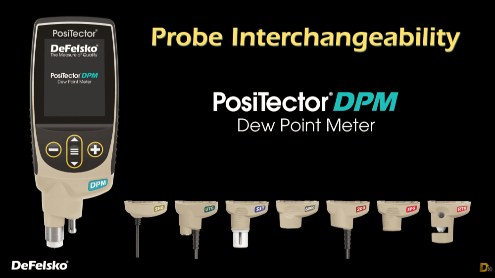 Probe Interchangeability! DeFelsko PosiTector-Unique Probe Interchangeability: It is a PosiTector 6000, PosiTector 200, PosiTector RTR, PosiTector DPM Dew Point Meter, PosiTector SHD Shore Hardness Durometer, PosiTector UTG and SHD-all in one!,