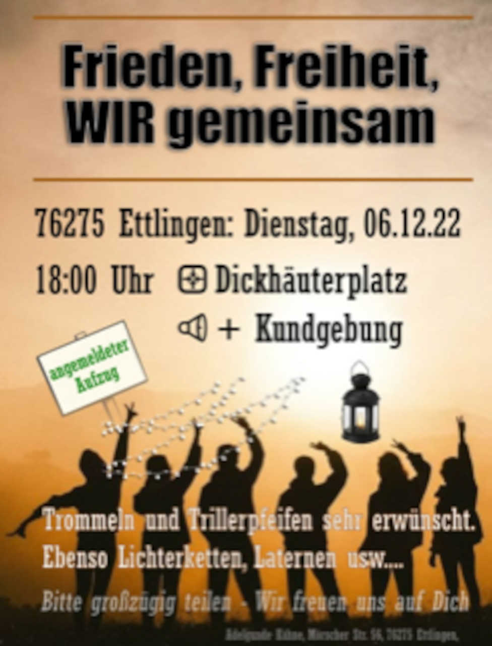 Frieden Freiheit WIR gemeinsam - Kundgebung mit Aufzug - Ettlingen Dickhäuterplatz 06.12.2022 18 Uhr