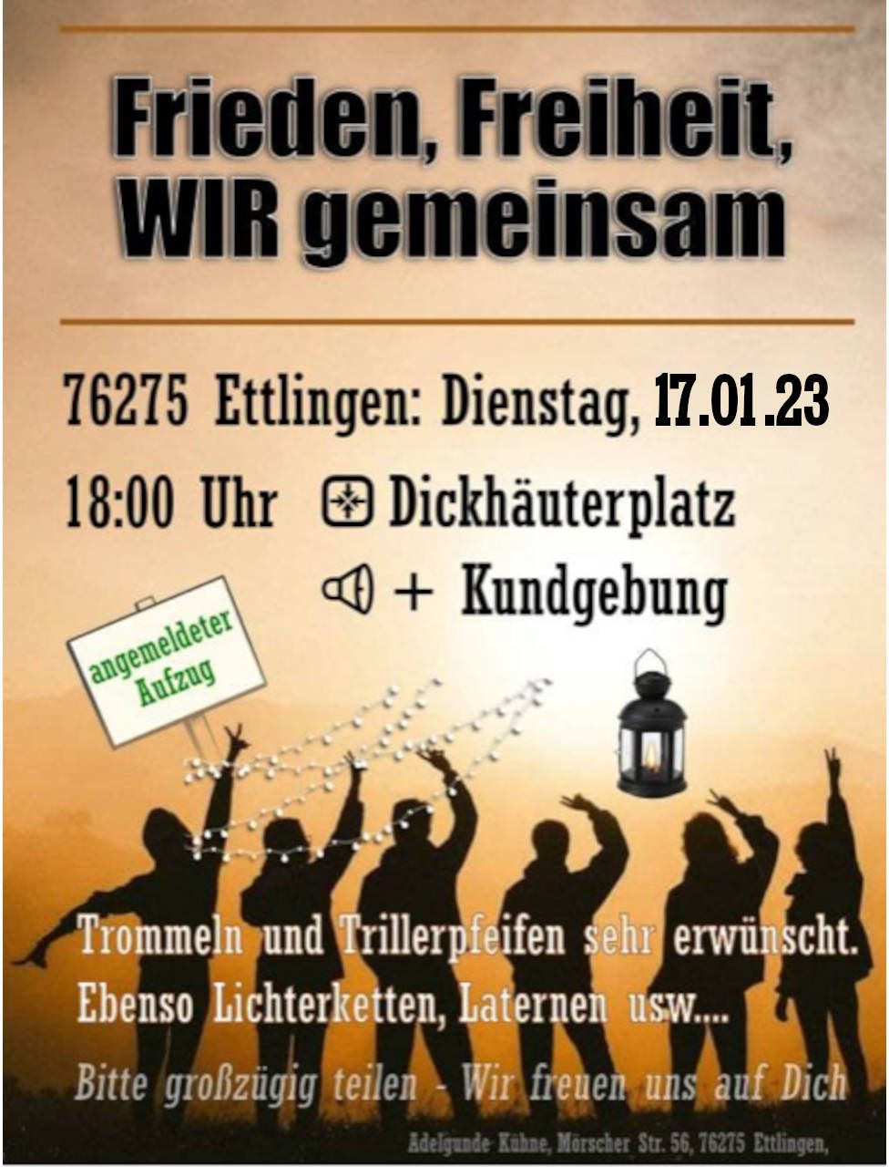 Frieden Freiheit WIR gemeinsam - Kundgebung mit Aufzug - Ettlingen Dickhäuterplatz 17.01.2023 18 Uhr