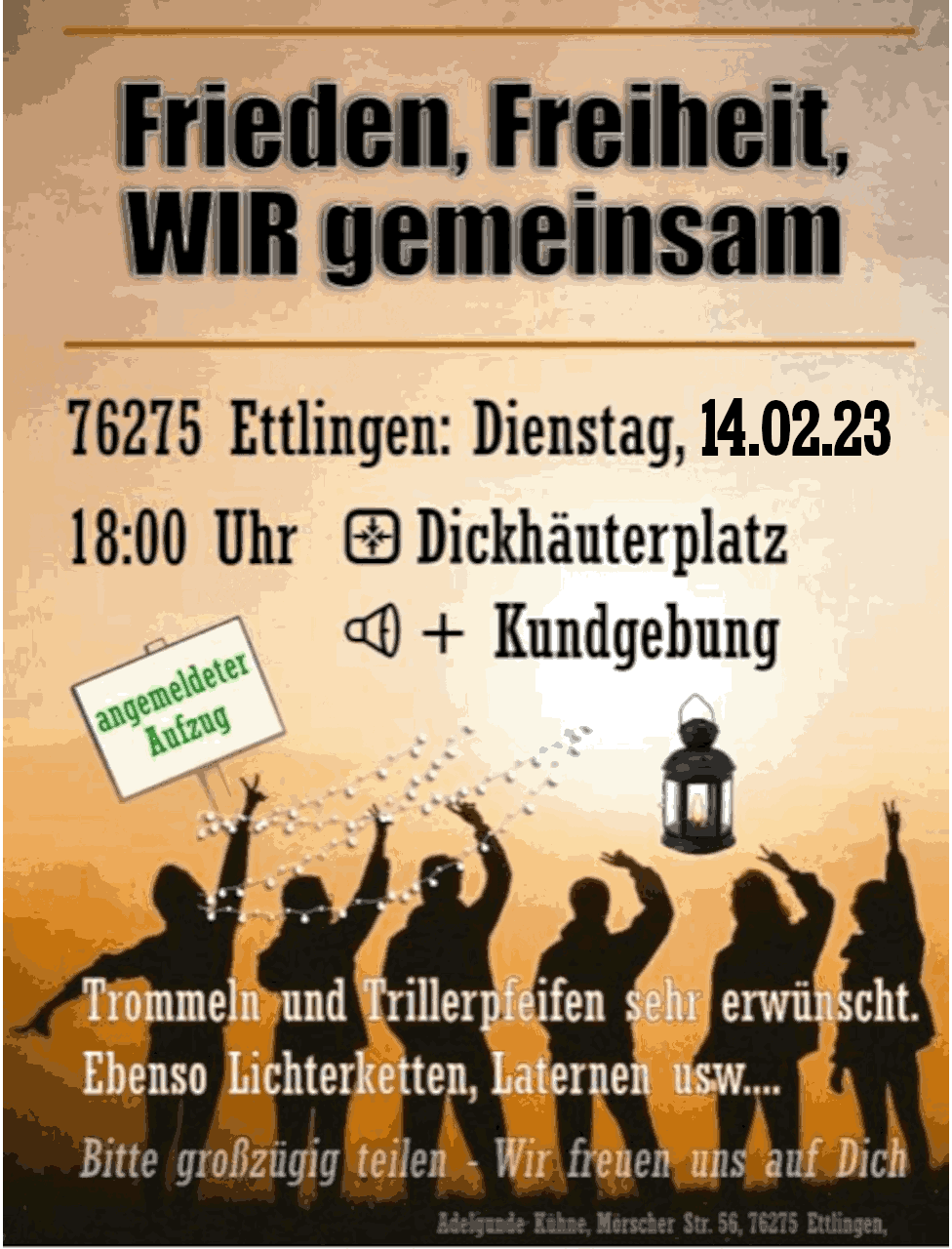 Frieden Freiheit WIR gemeinsam - Kundgebung mit Aufzug - Ettlingen Dickhäuterplatz 14.02.2023 18 Uhr