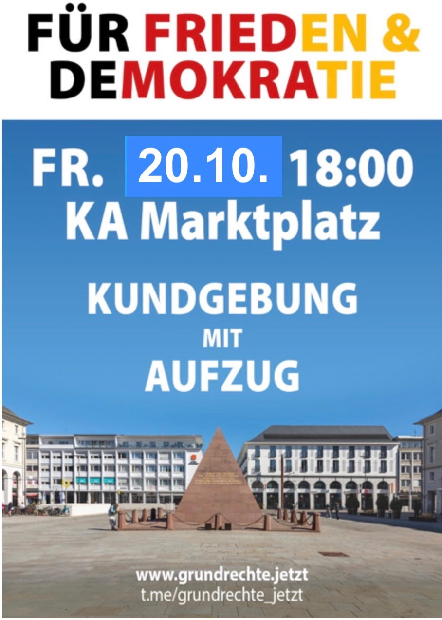 Für Frieden & Demokratie - Kundgebung mit Aufzug - Karlsruhe Marktplatz 20.10.2023 18:00 Uhr
