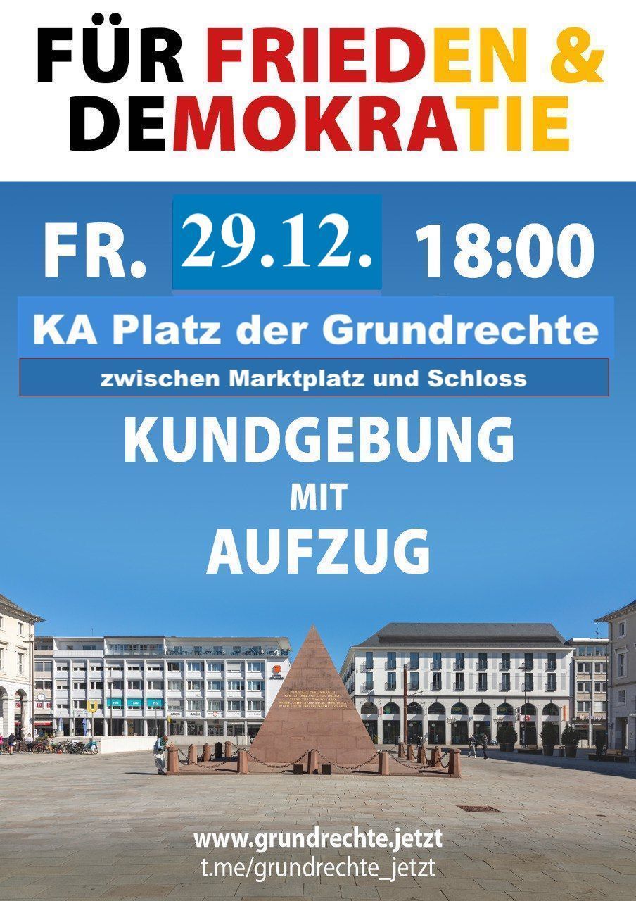 Für Frieden & Demokratie - Kundgebung mit Aufzug - Karlsruhe Platz der Grundrechte 29.12.2023 18:00 Uhr