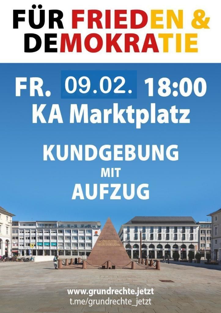 Für Frieden & Demokratie - Kundgebung mit Aufzug - Karlsruhe Marktplatz 09.02.2024 18:00 Uhr