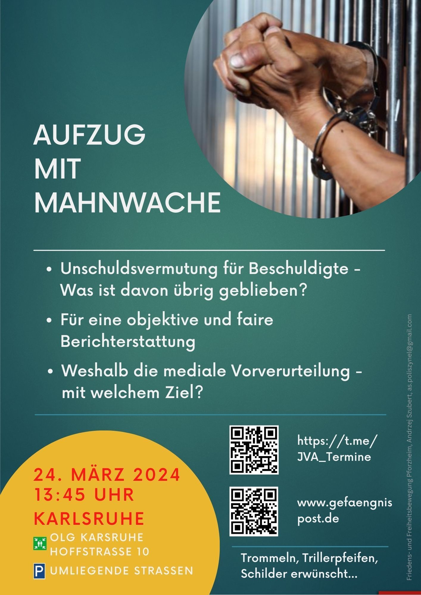 Mahnwache mit Aufzug für Unschuldsvermutung - OLG Karlsruhe, Hoffstraße 10, 24.03.2024 13:45 Uhr
