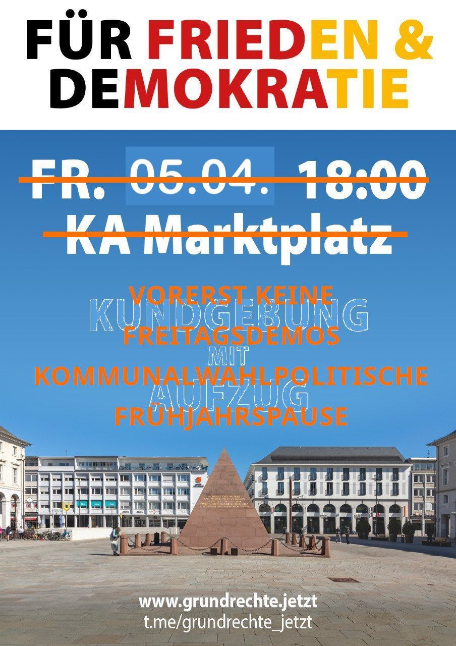 ABGESAGT: Für Frieden & Demokratie - Kundgebung mit Aufzug - Karlsruhe Marktplatz 05.04.2024 18:00 Uhr