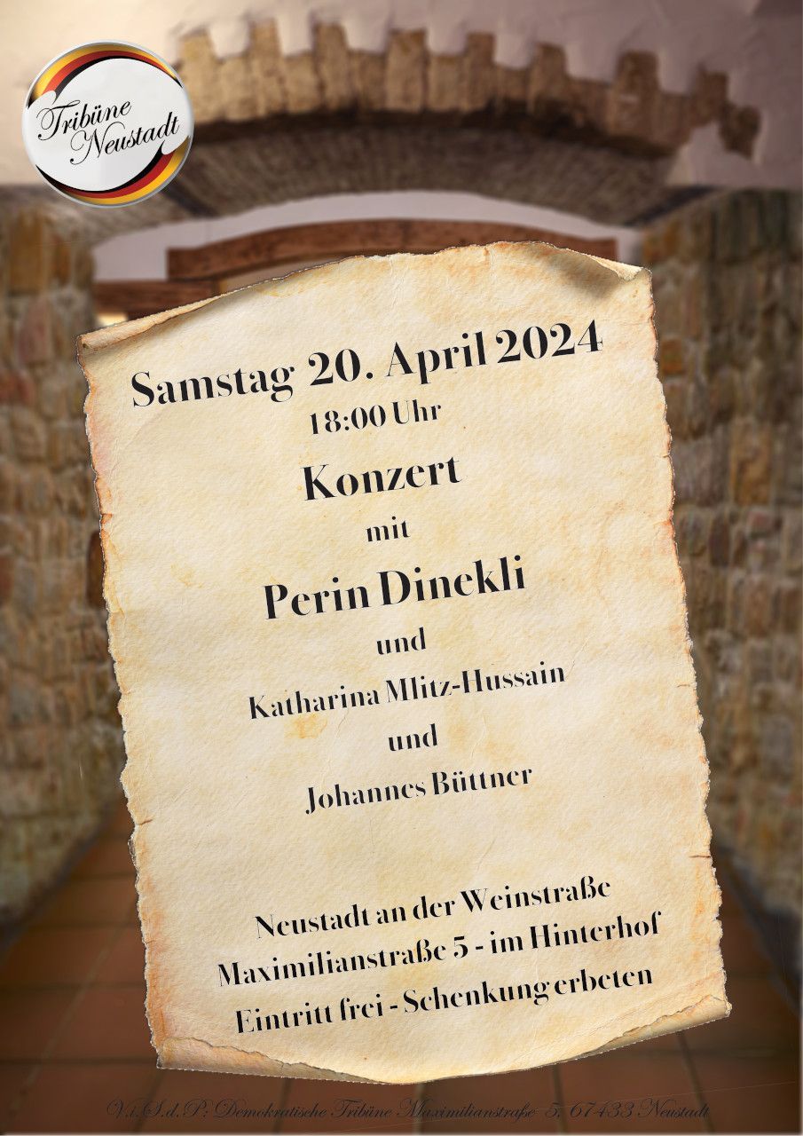 Konzert mit Perin Dinekli und Katharina Mlitz-Hussain und Johannes Büttner - Konzert - Tribüne in Neustadt a. d. W., Maximilianstraße 5 im Hinterhof, 20.04.2024 18:00 Uhr