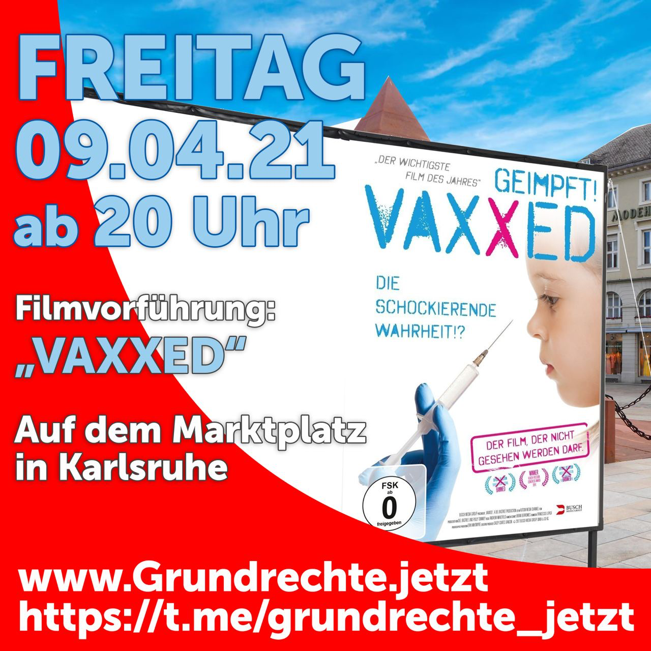 VAXXED - Filmvorführung - Karlsruhe Marktplatz 09.04.2021 20:00 Uhr