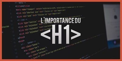 importance du h1 seo importance du h1 seo