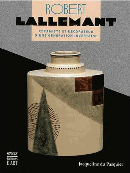 Robert Lallement livre Jacquelibe du Pasquier Robert Lallemant