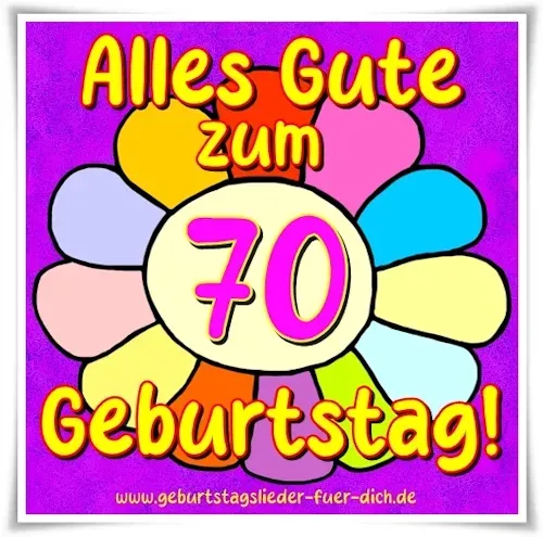 Alles Gute zum 70. Geburtstag! Alles Gute zum 70. Geburtstag!