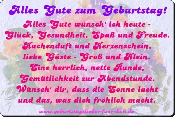 Alles Gute zum Geburtstag Gedicht Alles Gute zum Geburtstag Gedicht