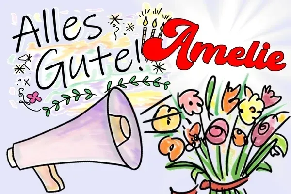 Geburtstagslied für Amelie Geburtstagslied für Amelie
