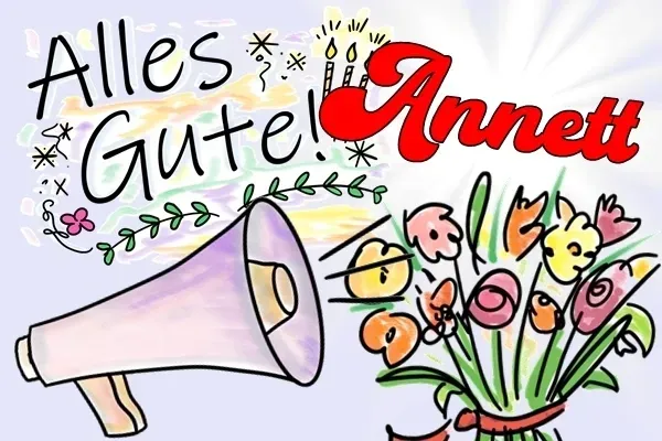 Geburtstagslied für Annett Geburtstagslied für Annett