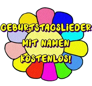 Geburtstagslieder mit Namen kostenlos Geburtstagslieder mit Namen kostenlos