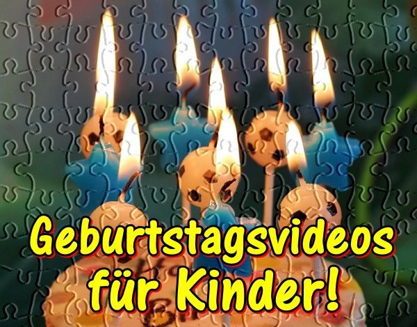Geburtstagsvideos für Kinder Geburtstagsvideos für Kinder
