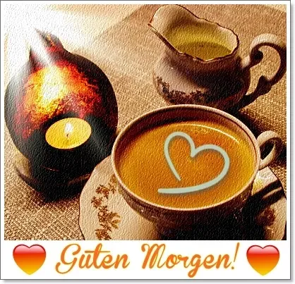 Guten Morgen Grüße mit Kaffee Guten Morgen Grüße Kaffee