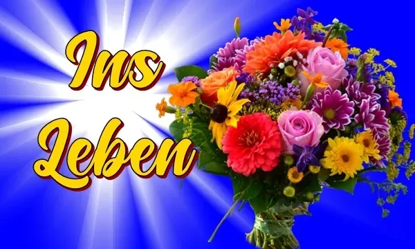Ins Leben, Lied über Kinderglück, Familie, Elternsein Ins Leben, Lied über Kinderglück, Familie, Elternsein