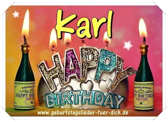 Karl Happy Birthday Karl Happy Birthday