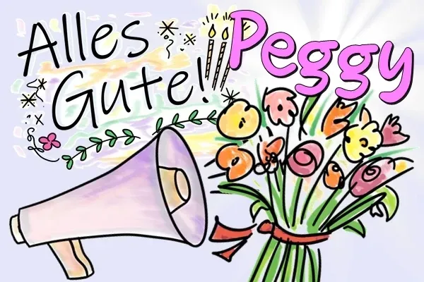 Peggy, Geburtstagsgrüße und Glückwünsche kostenlos! Peggy, Geburtstagsgrüße und Glückwünsche kostenlos!