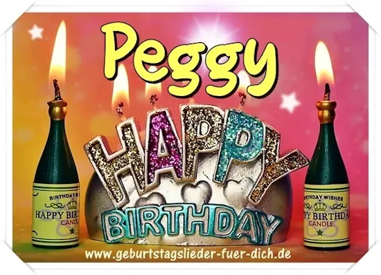 Peggy, Happy Birthday! Peggy, Happy Birthday!