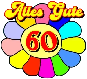 Alles Gute zum 60. Geburtstag Alles Gute zum 60. Geburtstag