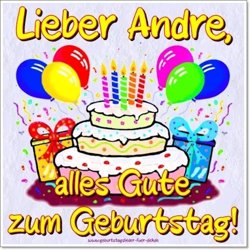 Andre alles Gute zum Geburtstag Andre alles Gute zum Geburtstag