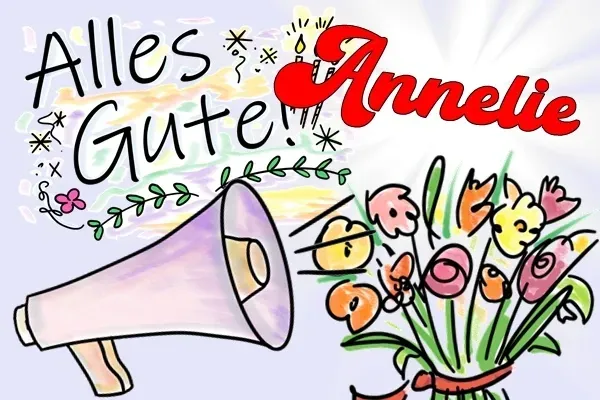 Geburtstagslied für Annelie Geburtstagslied für Annelie