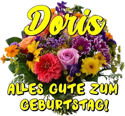 Doris, alles Gute zum Geburtstag Doris, alles Gute zum Geburtstag