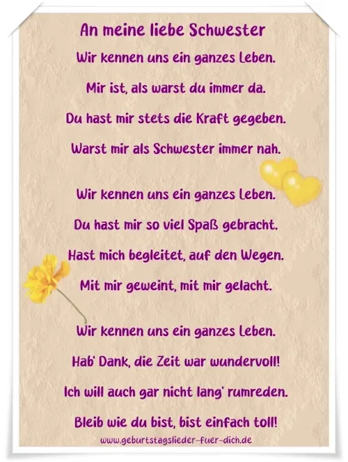 Geburtstagsgedicht an meine liebe Schwester Geburtstagsgedicht an meine liebe Schwester