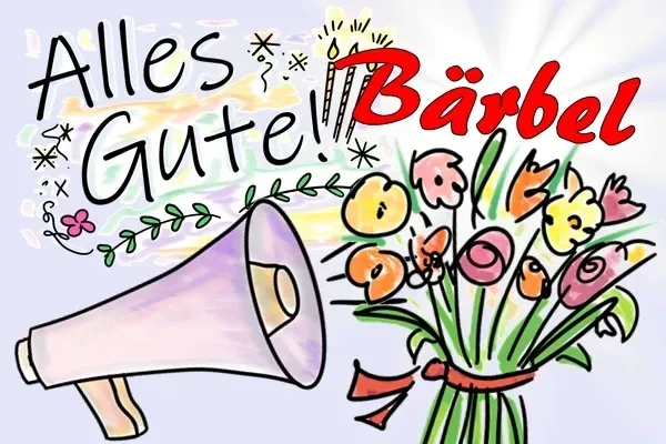 Geburtstagslied für Bärbel kostenlos Bärbel Geburtstagslied