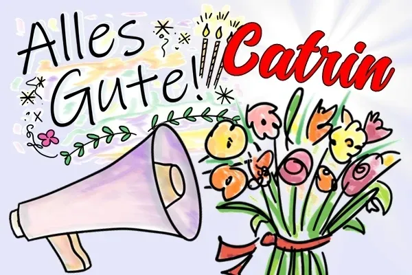 Geburtstagslied für Catrin kostenlos für Whatsapp Catrin Geburtstagslied für Whatsapp