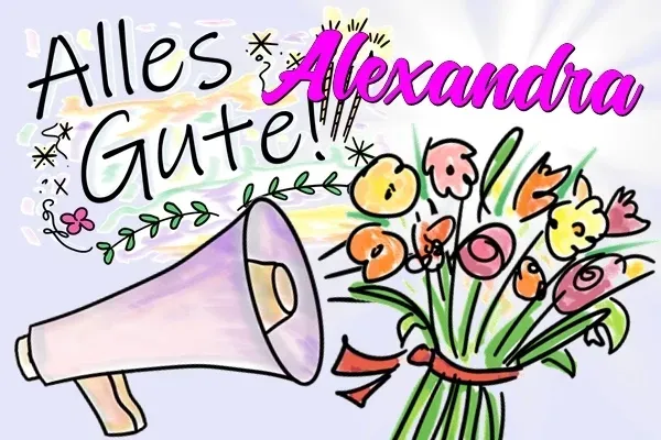 Geburtstagslied für Alexandra kostenlos Geburtstagslied für Alexandra kostenlos