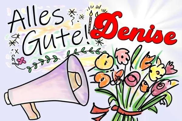 Geburtstagslied für Denise kostenlos Geburtstagslied für Denise kostenlos