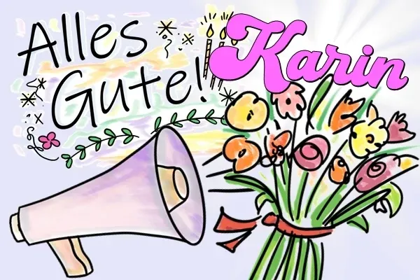 Geburtstagslied für Karin kostenlos! Geburtstagslied für Karin kostenlos!