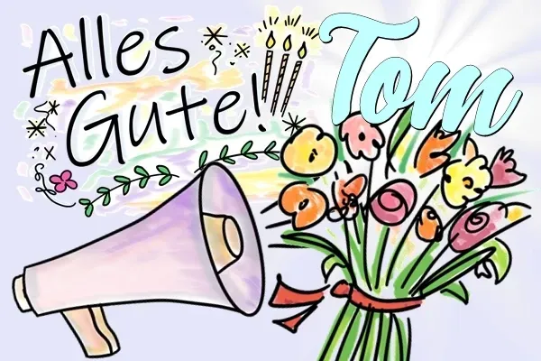 Geburtstagslied für Tom kostenlos! Geburtstagslied für Tom kostenlos!